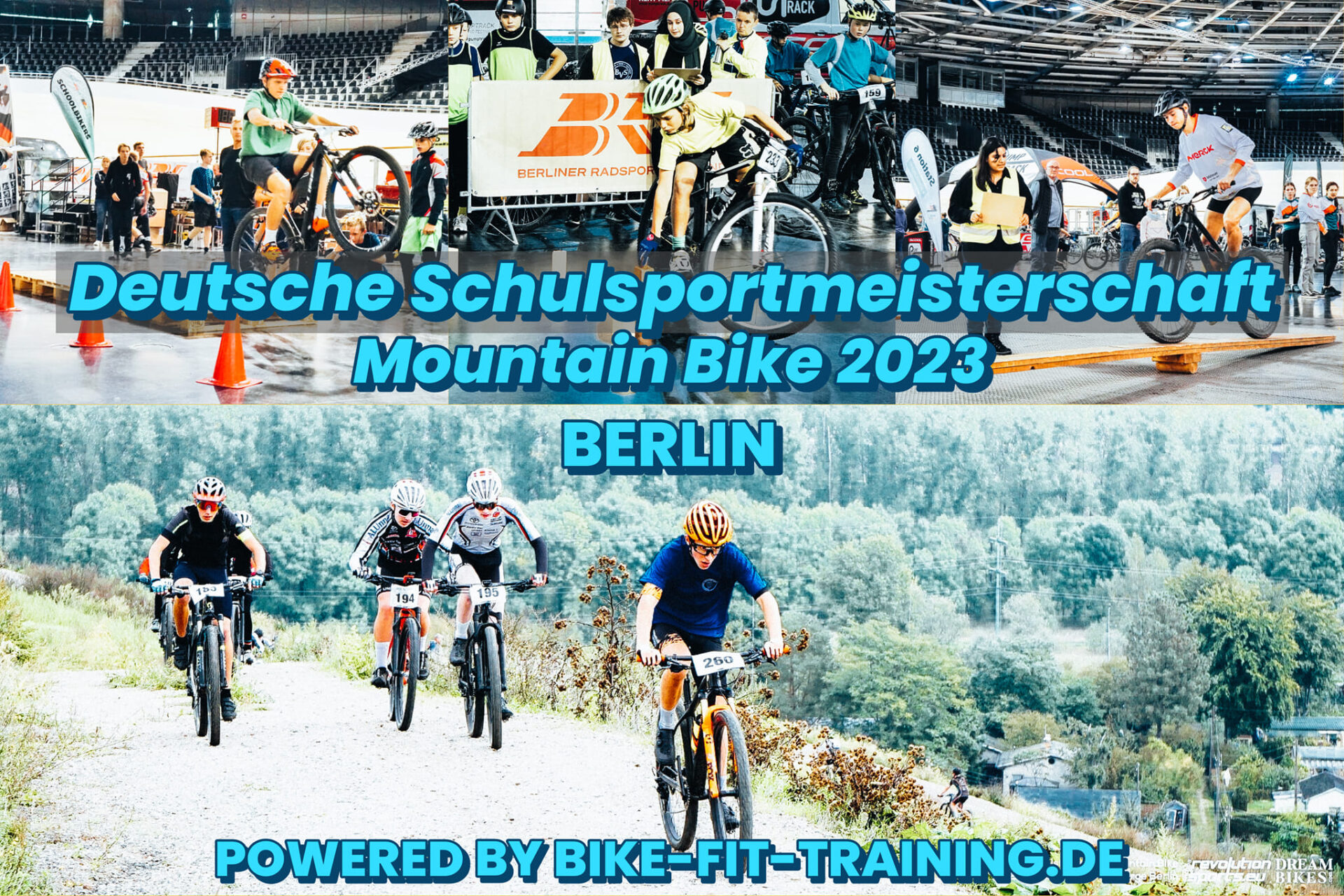 Deutsche Schulsportmeisterschaft Mountain Bike 2023 Berlin powered by Bike Fit Training de 1 Deutsche Schulsportmeisterschaft Mountain Bike 2023 Berlin powered by Bike Fit Training de 1